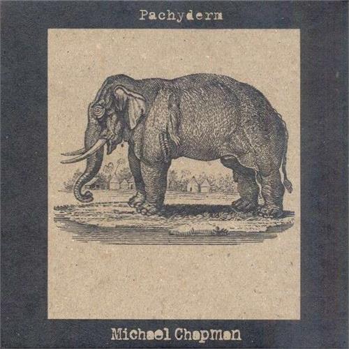 Michael Chapman Pachyderm (LP)